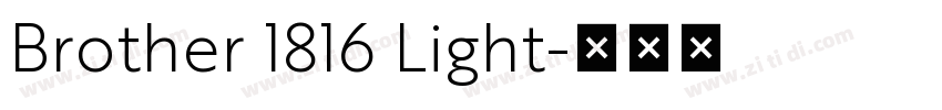Brother 1816 Light字体转换